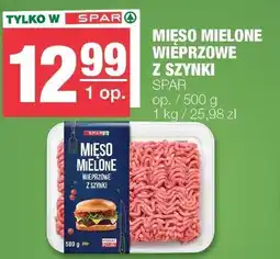 Spar Mięso mielone wieprzowe z szynki SPAR oferta