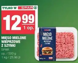 Spar Mięso mielone wieprzowe z szynki SPAR oferta