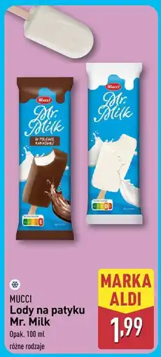ALDI Lody na patyku Mr. Milk Mucci oferta
