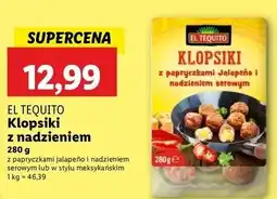 Lidl Klopsiki z papryczkami jalapeno i nadzieniem serowym El Tequito oferta