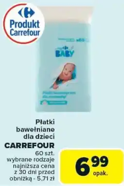 Carrefour Płatki bawełniane dla dzieci CARREFOUR oferta