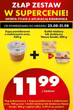 Biedronka Zestaw: Zupa pomidorowa z makaronem orzo + Kotlet mielony/drobiowy Nasze Smaki Biedronka oferta