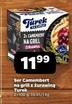 Netto Ser Camembert na grill z żurawiną Turek oferta
