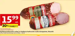 Auchan Kiełbasa krakowska sucha lub kiełbasa krakowska sucha staropolska, Olewnik oferta
