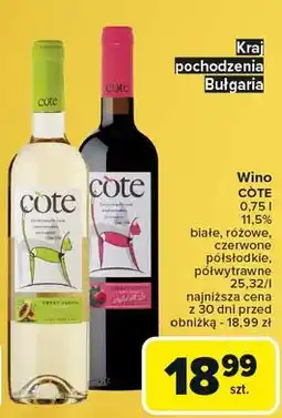 Carrefour Wino Cote Reserve Rose Semi Dry oferta