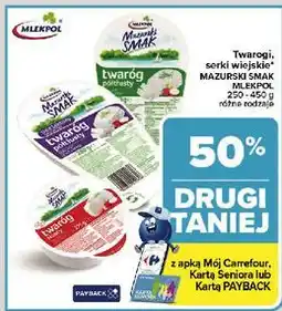 Carrefour Twaróg tłusty Mazurski Smak oferta