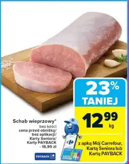 Carrefour Schab wieprzowy oferta