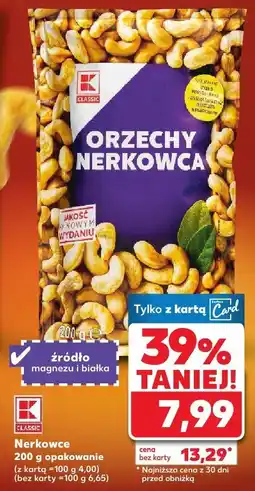 Kaufland Orzechy nerkowca K-Classic oferta
