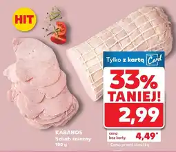 Kaufland Schab śnieżny Kabanos oferta