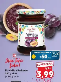 Kaufland Powidła śliwkowe Stąd Takie Dobre oferta
