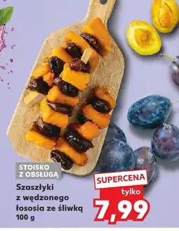 Kaufland Szaszłyki z wędzonego łososia ze śliwką Kaufland oferta