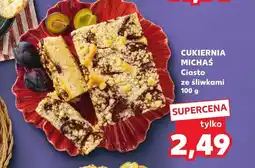 Kaufland Ciasto Cukiernia Michaś oferta