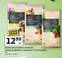 Auchan Ziemia uniwersalna z nawozem, ziemia do iglaków z nawozem lub torf kwaśny oferta