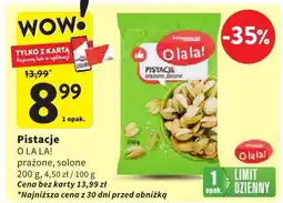 Intermarche Pistacje O LA LA! prażone, solone oferta