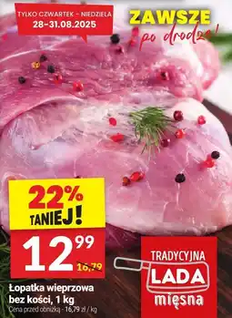 Twój Market Mięso łopatka wieprzowa bez kości Lada mięsna oferta