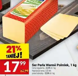 Twój Market Ser Perła Warmii Polmlek oferta