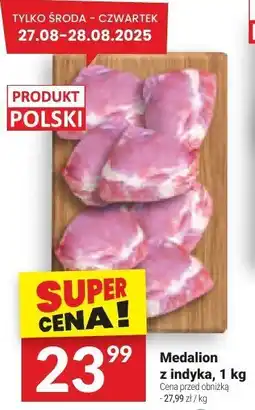 Twój Market Medalion z indyka Twój Market oferta