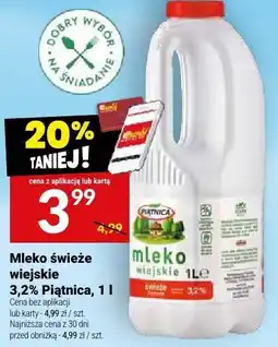 Twój Market Mleko świeże wiejskie 3.2% Piątnica oferta