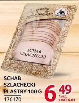 Selgros Schab szlachecki plastry ZMB Białystok oferta