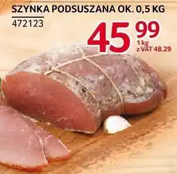 Selgros Szynka podsuszana ZMB Białystok oferta