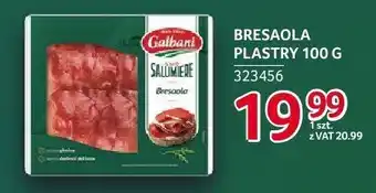 Selgros Bresaola plastry Galbani oferta