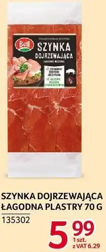 Selgros Szynka dojrzewająca łagodna plastry Bell oferta