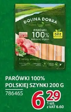 Selgros Parówki 100% polskiej szynki Dolina Dobra oferta