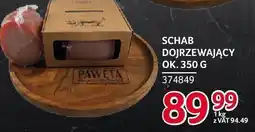 Selgros Schab dojrzewający Pawęta oferta