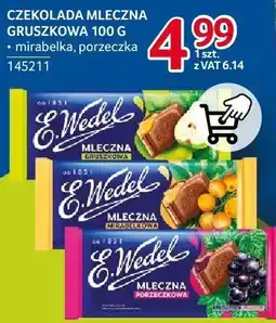 Selgros Czekolada mleczna gruszkowa E.Wedel oferta