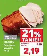 Kaufland Polędwica sopocka Mazury Ełk oferta