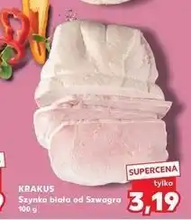 Kaufland Szynka biała od szwagra Krakus Animex oferta