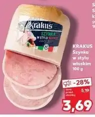Kaufland Szynka w stylu włoskim Krakus Animex oferta