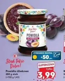 Kaufland Powidła śliwkowe węgierkowe K-Classic Stąd Takie Dobre! oferta