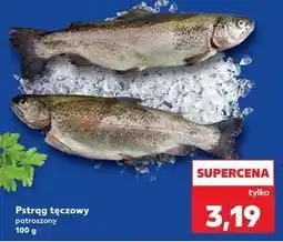Kaufland Pstrąg tęczowy patroszony oferta