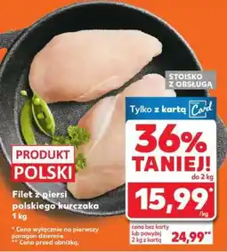 Kaufland Filet z piersi polskiego kurczaka 1 kg oferta