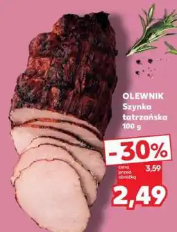 Kaufland OLEWNIK Szynka Tatrzańska 100 g oferta