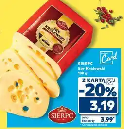 Kaufland SIERPC Ser Królewski 100 g oferta