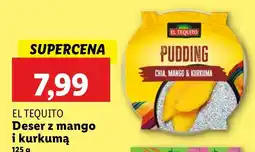 Lidl Deser z mango i kurkumą El Tequito oferta