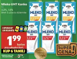 Delikatesy Centrum Mleko UHT Kanka 3.2%, 1.5% oferta