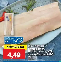 Lidl Dorsz czarny filet bez skóry XXL z certyfikatem MSC TARG RYBNY LIDLA oferta