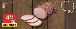 Delikatesy Centrum Polędwica swojska Suchan oferta