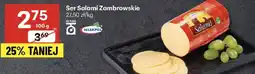 Delikatesy Centrum Ser Salami Zambrowskie Mlekpol oferta