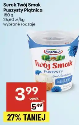 Delikatesy Centrum Ser puszysty Twój Smak Piątnica oferta