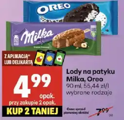 Delikatesy Centrum Lody na patyku Milka, Oreo oferta
