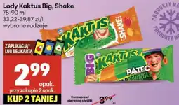 Delikatesy Centrum Lody Kaktus Big, Shake Delikatesy Centrum oferta