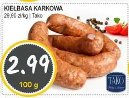 Słoneczko Kiełbasa karkowa tako oferta