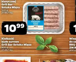 Netto Kiełbaski białe surowe Grill Bar Sztuka Mięsa oferta