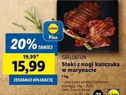 Lidl Steki z nogi kurczaka w marynacie Grill And Fun oferta