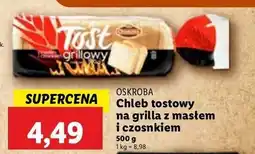 Lidl Chleb tostowy grillowy z masłem i czosnkiem Oskroba oferta