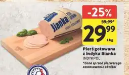 Intermarche Pierś z indyka gotowana bianka Indykpol oferta